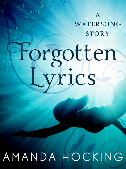 Title details for Forgotten Lyrics by Amanda Hocking - Wait list